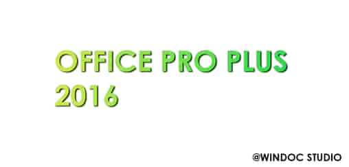 Official Microsoft Office Pro Plus | Home & Student | Home & Business 2016 Free Download